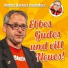 Ebbes Gudes und vill Neues!